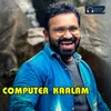 About Computer Kaalam Song